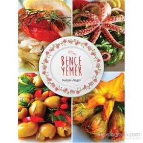 Bence Yemek - Nazan Aygen