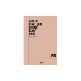 Bencekitap Şairler Renkli Şort Giyerse Esnaf Kınar