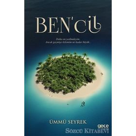 Ben’cil - Ümmü Seyrek