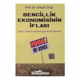 BENCILLIK EKONOMISININ İFLASI - SELÇUK CINGI