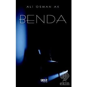 Benda - Ali Osman Ak