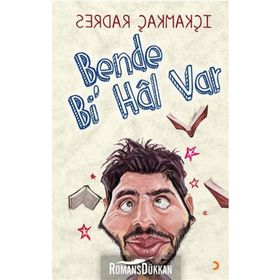 Bende Bi Hal Var - Serdar Çakmakçı
