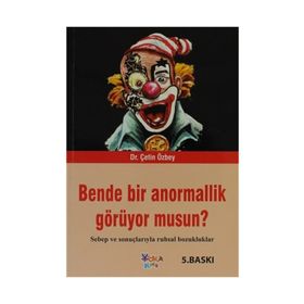 Bende Bir Anormallik Görüyor musun? - Çetin Özbey