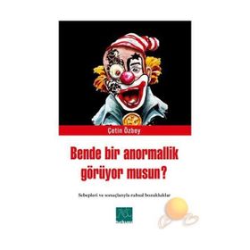 Bende Bir Anormallik Görüyor musun? - Çetin Özbey