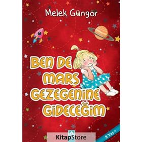 Bende Mars Gezegenine Gideceğim / Melek Güngör