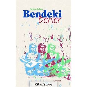 Bendeki Benler - Leyla Aslan