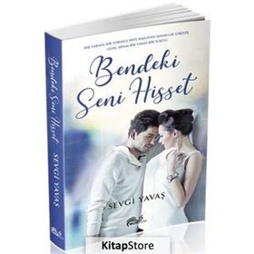 Bendeki Seni Hisset - Sevgi Yavaş