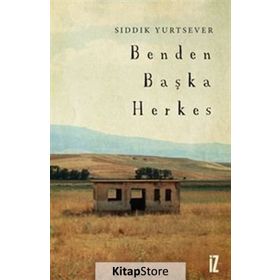 Benden Başka Herkes - Melissa Senate