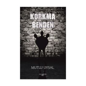 Benden Korkma - Şevval Işık