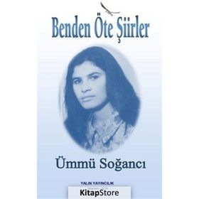 Benden Öte Şiirler - Ümmü Soğancı