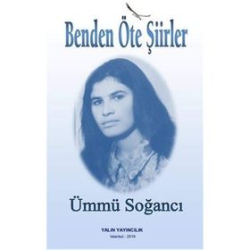Benden Öte Şiirler - Ümmü Soğancı