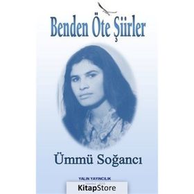 Benden Öte Şiirler - Ümmü Soğancı