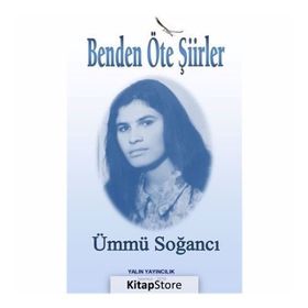 Benden Öte Şiirler - Ümmü Soğancı