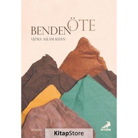 Benden Öte - Uzma Aslam Khan