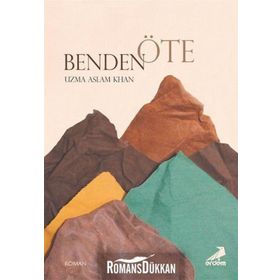Benden Öte - Uzma Aslam Khan