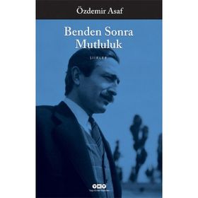 Benden Sonra Mutluluk - Lavinia Aşk Şiirleri - Özdemir Asaf