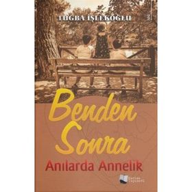 Benden Sonra - Tuğba İşlekoğlu