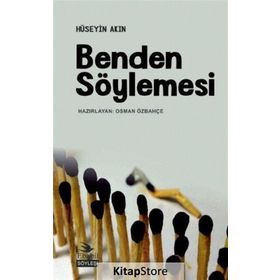 Benden Söylemesi - Hüseyin Akın