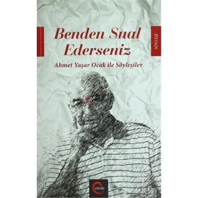 Benden Sual Ederseniz - Ahmet Yaşar Ocak