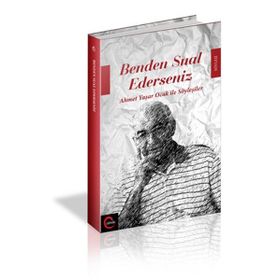 Benden Sual Ederseniz - Ahmet Yaşar Ocak