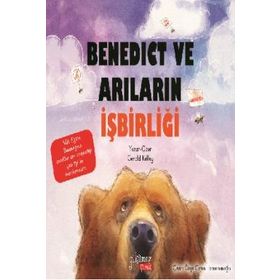 Benedict ve Arıların İşbirliği - Yakamoz Yayınları