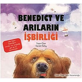 Benedict ve Arıların İşbirliği - Yakamoz Yayınları