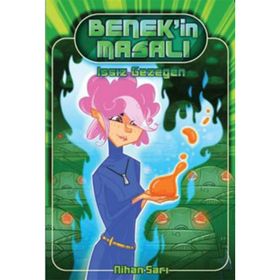 BENEK'IN MASALI 1 - ISSIZ GEZEGEN - NIHAN SARI