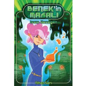 BENEK'IN MASALI 1 - ISSIZ GEZEGEN - NIHAN SARI