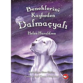 Beneklerini Kaybeden Dalmaçyalı - Helen Heraldsen