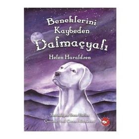 Beneklerini Kaybeden Dalmaçyalı - Helen Heraldsen