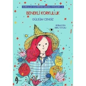 Benekli Korkuluk-Korkuluk Gülperinin Meraklı Öyküleri 3 - Gülsüm Cengiz