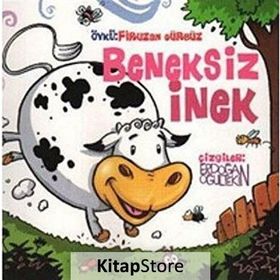 BENEKSIZ İNEK - ERDOĞAN OĞULTEKIN;FIRUZAN GÜRBÜZ