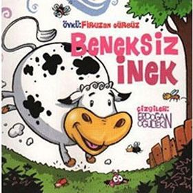 BENEKSIZ İNEK - ERDOĞAN OĞULTEKIN;FIRUZAN GÜRBÜZ