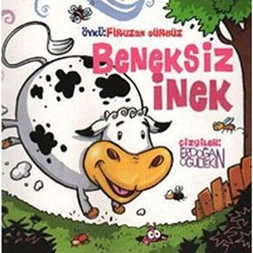 BENEKSIZ İNEK - ERDOĞAN OĞULTEKIN;FIRUZAN GÜRBÜZ