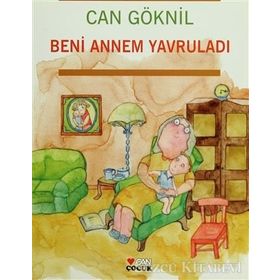 Beni Annem Yavruladı - Can Göknil