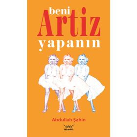BENI ARTIZ YAPANIN - ABDULLAH ŞAHIN
