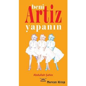 BENI ARTIZ YAPANIN - ABDULLAH ŞAHIN