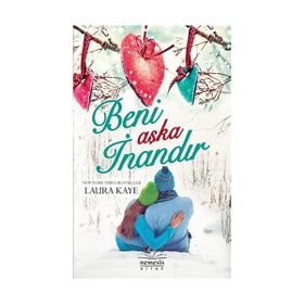 Beni Aşka İnandır - Laura Kaye