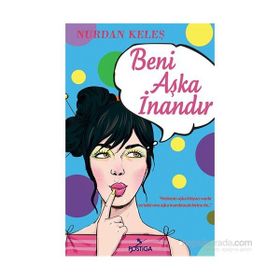 Beni Aşka İnandır - Nurdan Keleş
