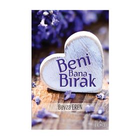 Beni Bana Bırak - Beyza Eren