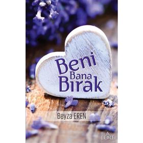 Beni Bana Bırak - Beyza Eren
