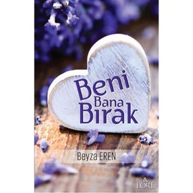 Beni Bana Bırak - Beyza Eren