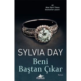 Beni Baştan Çıkar - Sylvia Day