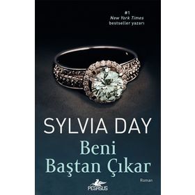 Beni Baştan Çıkar - Sylvia Day