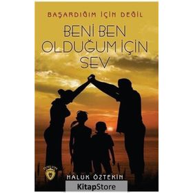 Beni Ben Olduğum İçin Sev - Haluk Öztekin