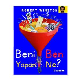 BENI BEN YAPAN NE? - ROBERT WINSTON