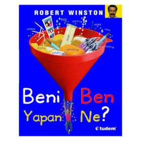 BENI BEN YAPAN NE? - ROBERT WINSTON