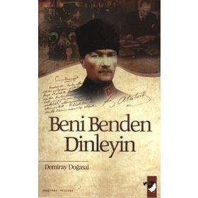 BENI BENDEN DINLEYIN - DEMIRAY DOĞASAL
