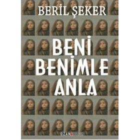 Beni Benimle Anla - Beril Şeker