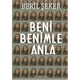 Beni Benimle Anla - Beril Şeker